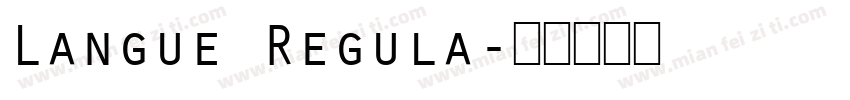 Langue Regula字体转换